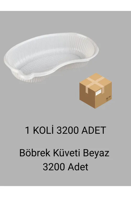 Beyaz Plastik Böbrek Küveti 3200 Adet