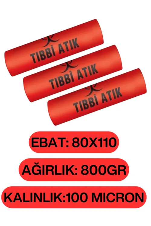 Tıbbi Atık Çöp Poşeti 80x110 800 GR 100 Micron 3 Rulo